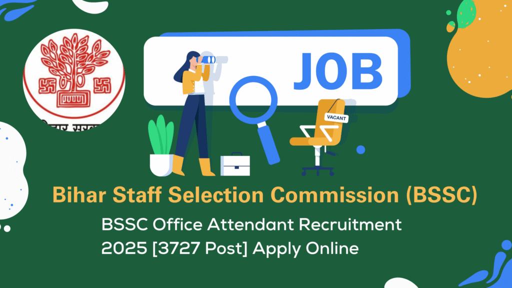 BSSC Recruitment 2025