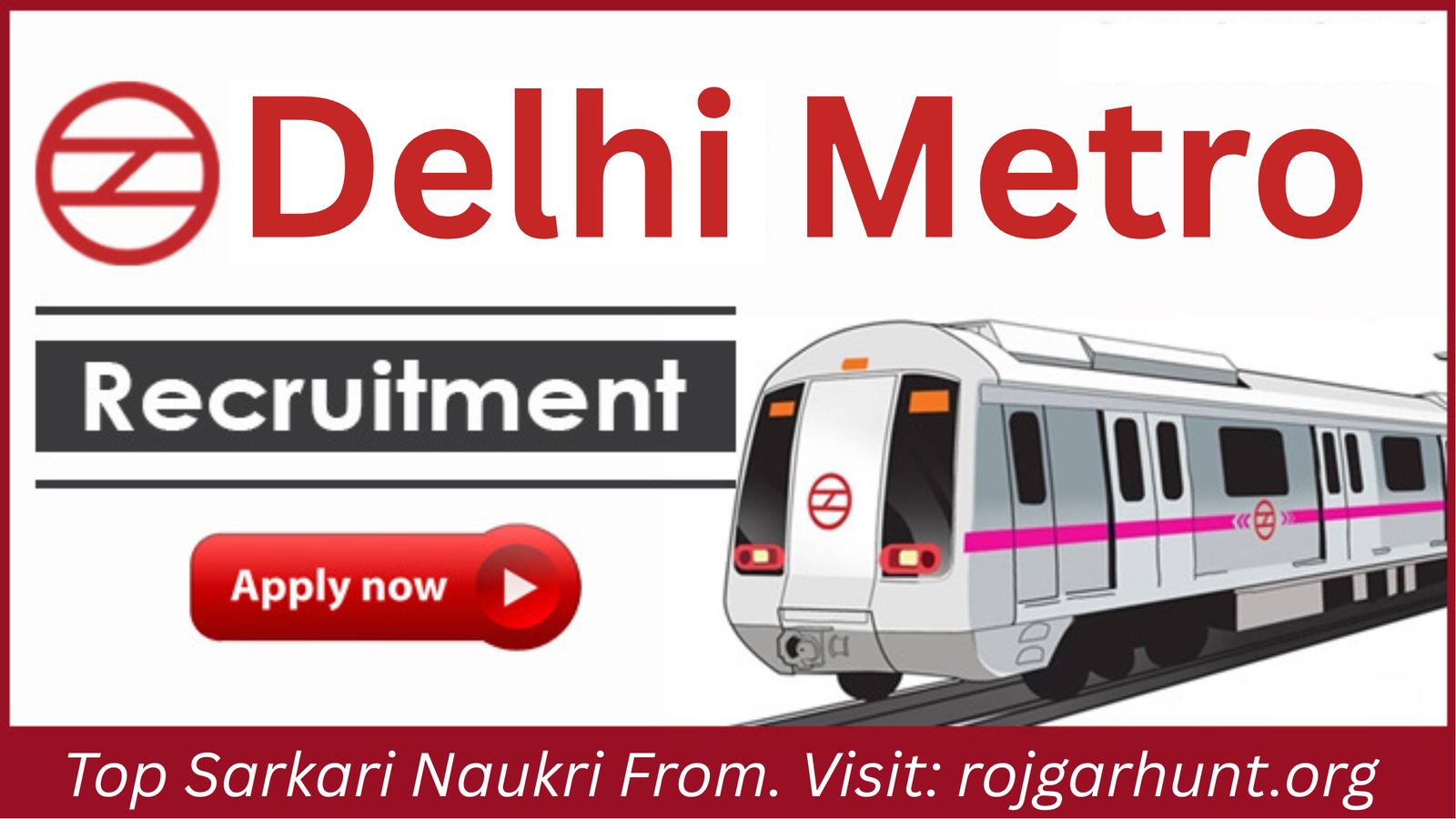 Delhi Metro Recruitment 2026