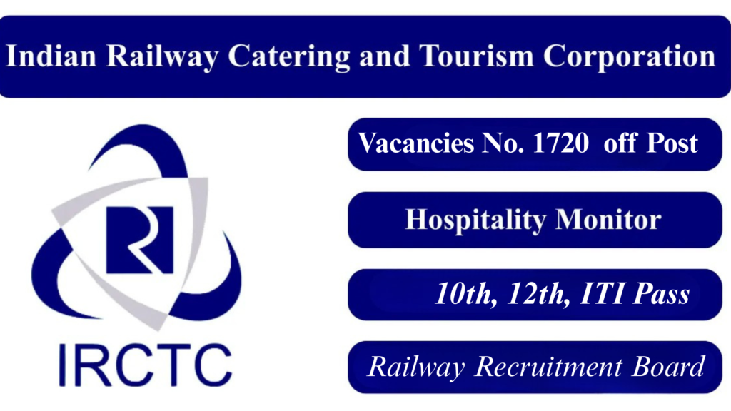 IRCTC Recruitment 2026 Women Fresher 1720 Job Vacancies
