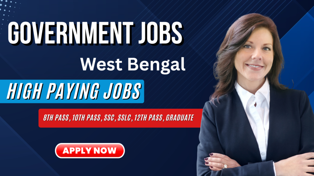 Sarkari Jobs West Bengal