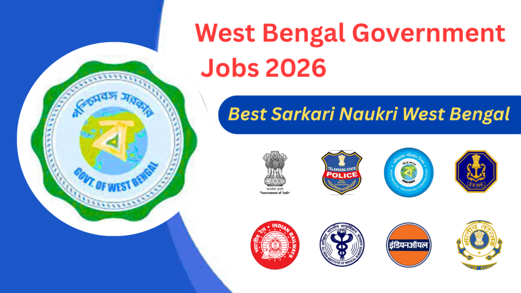 West Bengal Government Jobs 2026