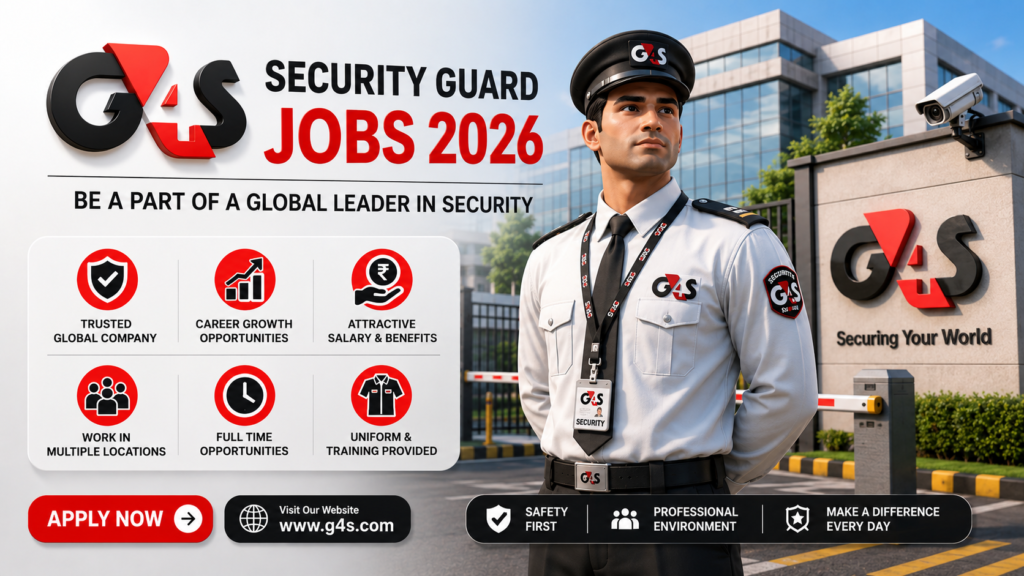 G4S Security Guard Jobs Cyber City +21400 Fresher Vacancies