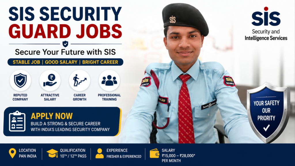 SIS Security Jobs Gurgaon